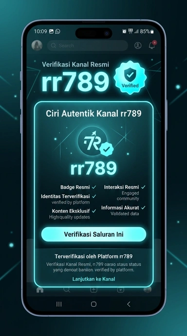 Kanal Resmi rr789 untuk Pengguna Android di Indonesia